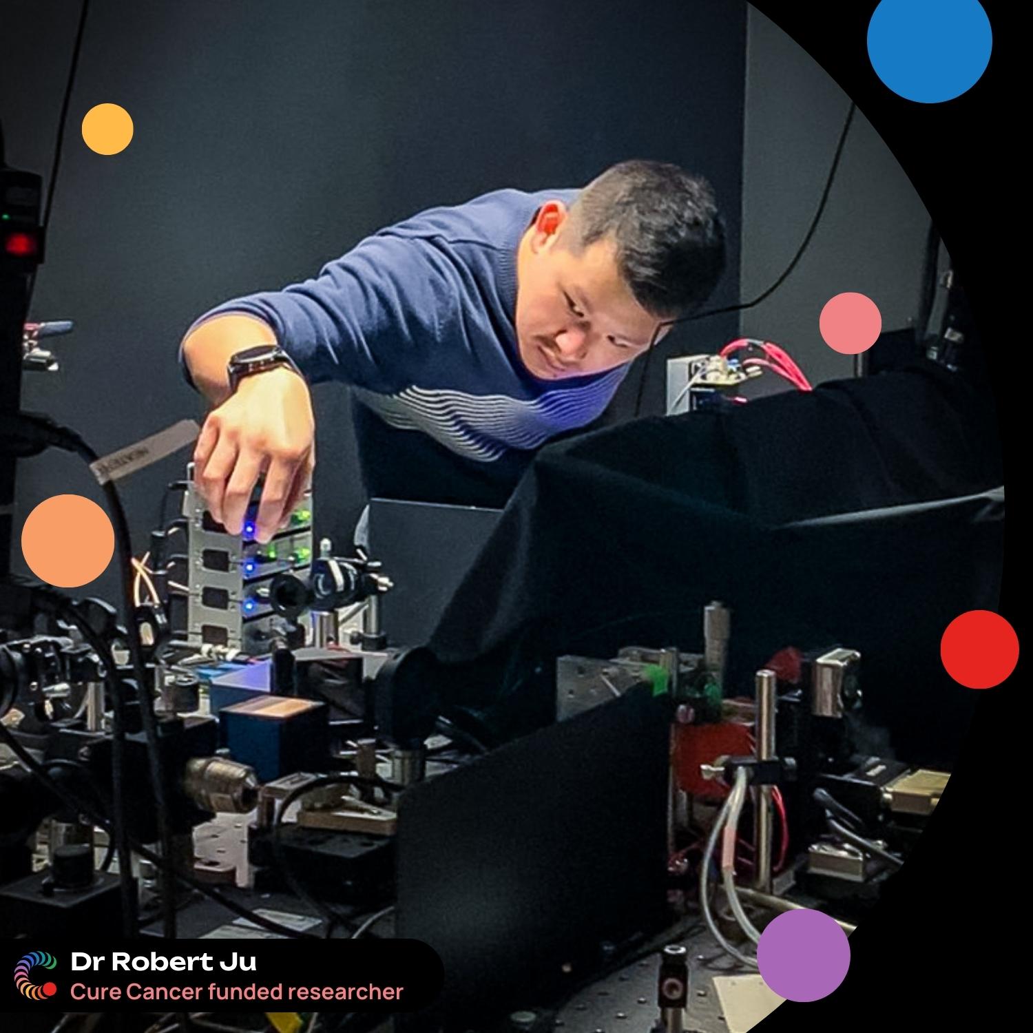 Dr Robert Ju Cure Cancer Funded Researcher